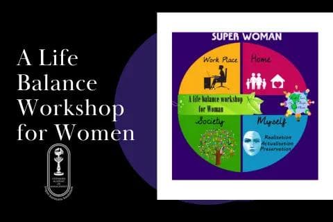 A Life Balance Workshop For Women
